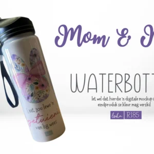 Mommy and Me waterbottel